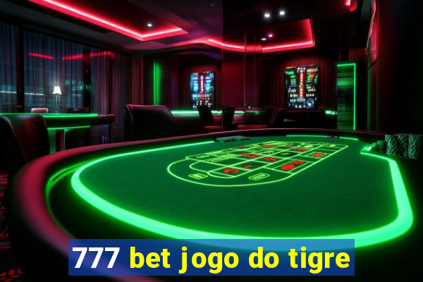 777 bet jogo do tigre